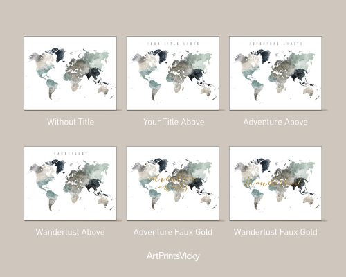 Artistic world map prints featuring various title options in muted colors and gold accents.